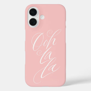 Coque Pour iPhone 16 Ooh La La - Sensuelle Feminine Lettrant rose pâle