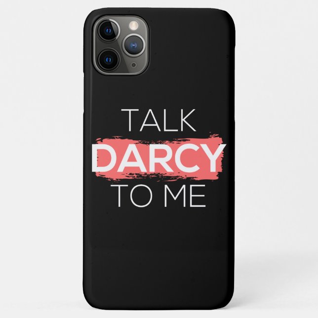 Coques Case-Mate iPhone Parle Darcy à moi I (Dos)