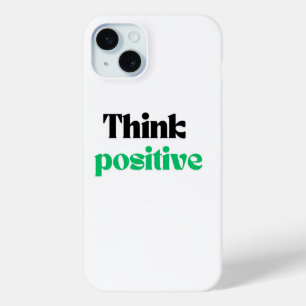Coque iPhone 15 Mini Penser positif