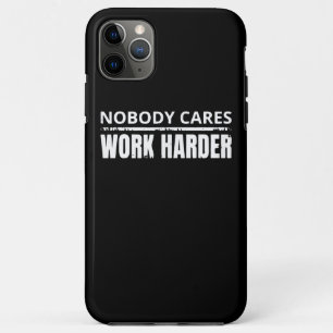 Case-Mate iPhone Case Personne Ne Se Soucie De Travailler Plus Dur Fitne