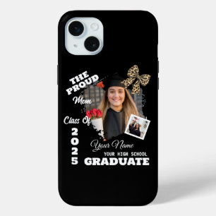 Coque iPhone 15 Mini Photo personnalisée, Fière maman d'un diplômé de 2