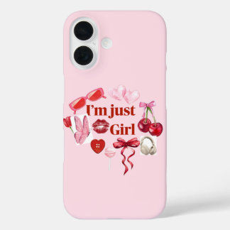 Coque Pour iPhone 16 Pink “I'm Just Girl” Phone Case – Playful Feminine