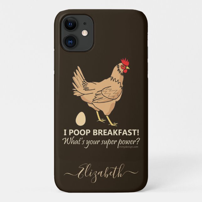 Coques Case-Mate iPhone Poulet Poops Breakfast Funny Design Ajouter un nom (Dos)