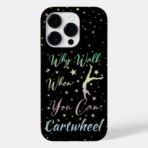 Coque Pour iPhone 14 Pro Pourquoi Marcher Quand Vous Pouvez Cartwheel Gymna