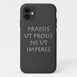 Case-Mate iPhone Case Praesis ut prosis ne ut impéres