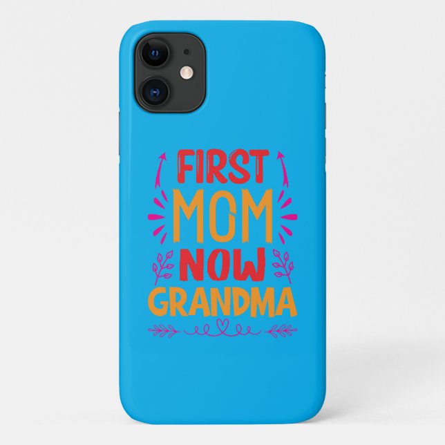 Coques Case-Mate iPhone Première maman Maintenant Grand-mère, Grand-mère F (Dos)