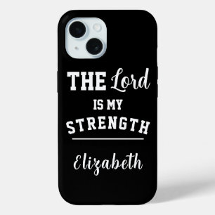 Coque Pour iPhone 15 Psaume noir et blanc 28:7 Le Seigneur est ma force