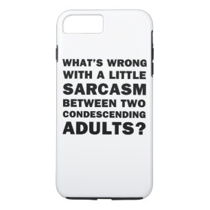 Case-Mate iPhone Case Quel est le problème avec un peu de sarcasme