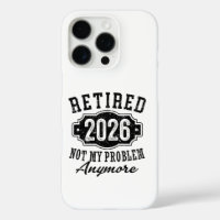 Retraite Retraité 2026 Plus Mon Problème 