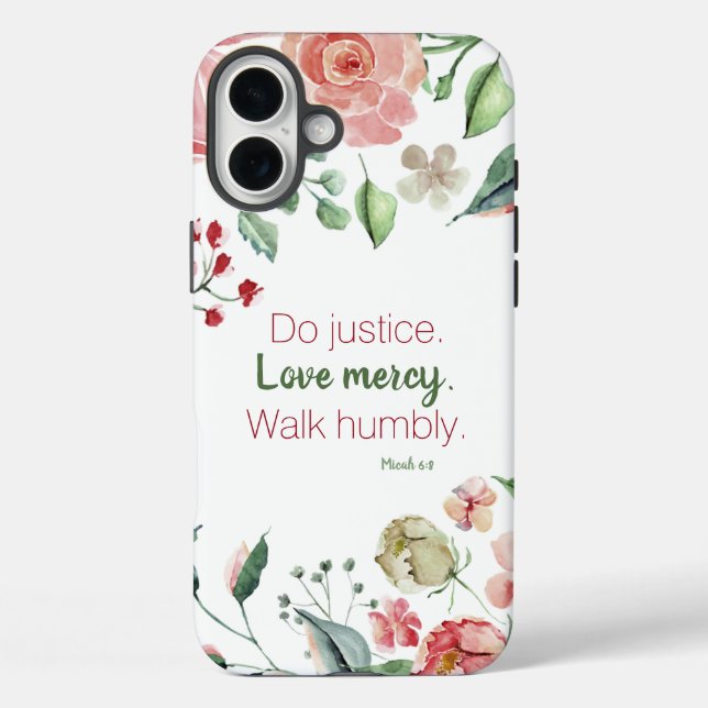Coques Case-Mate iPhone Rose Floral Micah 6:8 Do Justice (Verso)