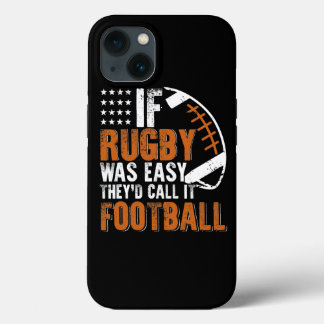 Case-Mate iPhone Case Si Le Rugby Était Facile, Ils L'Appelent Le Footba