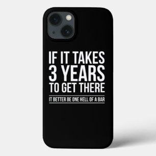 Case-Mate iPhone Case S'Il Faut 3 Ans Pour Y Arriver Il Avocat Funny S