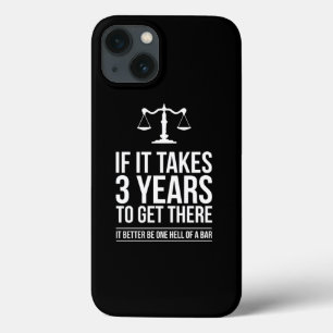 Case-Mate iPhone Case S'Il Faut 3 Ans Pour Y Arriver Il Avocat Funny S