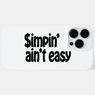 Coque Pour Pour iPhone 14 Pro Max Simpin' Ain't Easy