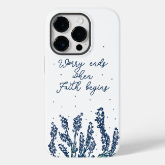 COQUE POUR iPhone 14 PRO S'INQUIÉTER SE TERMINE LORSQUE LA FOI DEVIENT LA R