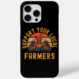 Coque iPhone 15 Pro Max Soutenez Vos Agriculteurs Locaux, Agricole Et Ranc