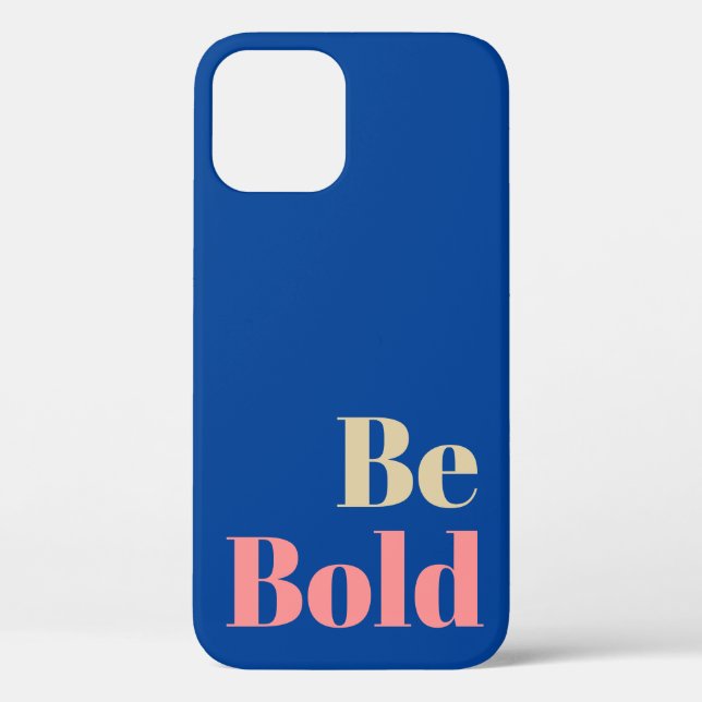 Coques Case-Mate iPhone Soyez audacieux Motivationnel dire en rose et bleu (Verso)