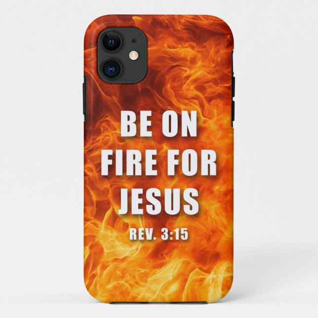Coques Case-Mate iPhone Soyez En Feu Pour Jésus Christian Faith Don (Dos)