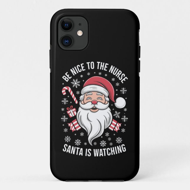 Coques Case-Mate iPhone Soyez Gentil Avec L'Infirmière Père Noël Regarde N (Dos)