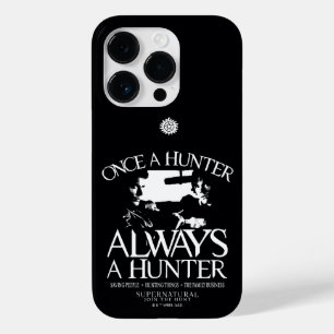 Coque Pour iPhone 14 Pro Supernaturel "Une fois chasseur, toujours chasseur