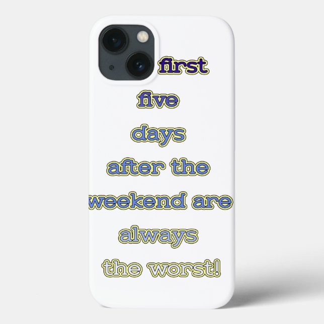 Coques Case-Mate iPhone Texte drôle de week-end (Verso)