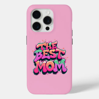 Coque iPhone 15 Pro The best mom style graffiti
