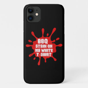 Case-Mate iPhone Case Tige BBQ Sur Ma T Chemise Blanche Drôle Dit Sarcas