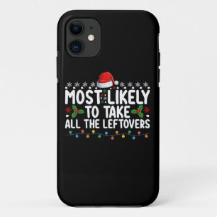 Case-Mate iPhone Case Très Probable De Prendre Tous Les Restes De Noël