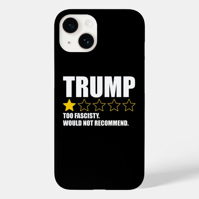 Coques Case-Mate iPhone Trump - Too Fascisty Would Not Recommend (Verso)