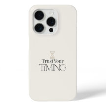 Trust Your Timing Minimal Motivational iPhone Case