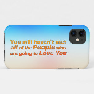 Case-Mate iPhone Case Tu n'as toujours pas rencontré tout...