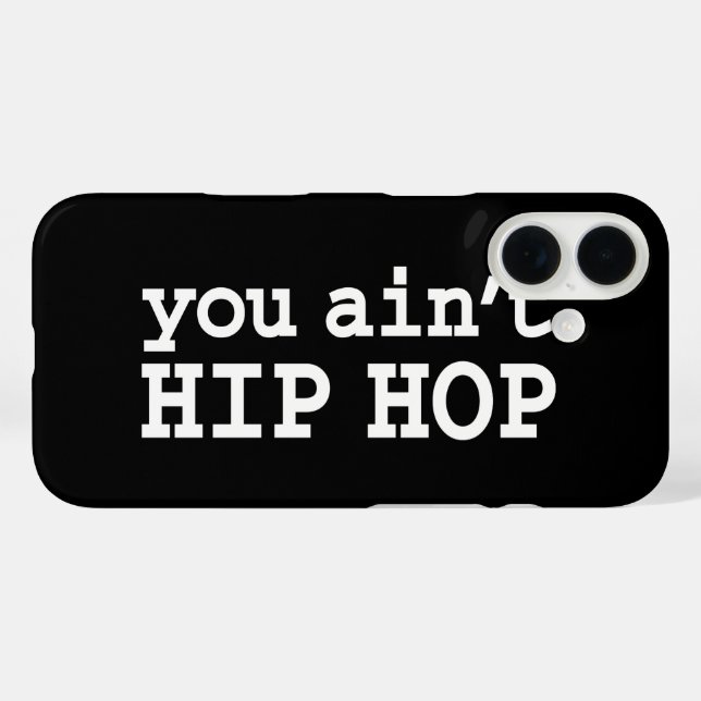Coques Case-Mate iPhone tu n'es pas HIP HOP (Verso (horizontal))