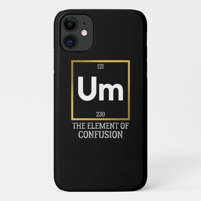 Coques Case-Mate iPhone Um L'élément de la confusion T-shirt (Dos)