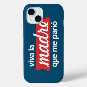 Coque Pour iPhone 15 Viva la madre que me parió