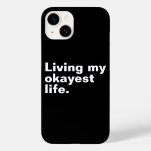 Coque Pour iPhone 14 Vivre ma vie la plus agréable.