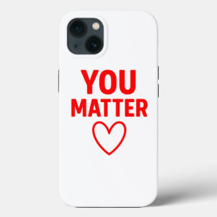 Case-Mate iPhone Case Vous avez de l'importance" Positivité du coeur rou