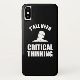 Case-Mate iPhone Case Vous avez tous besoin d'une pensée critique