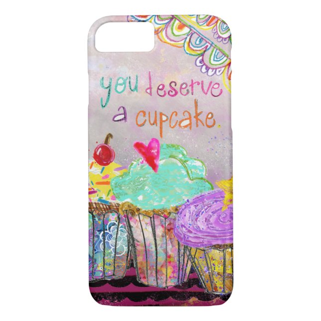 Coques Case-Mate iPhone Vous Méritez Un Cupcake Téléphone (Dos)