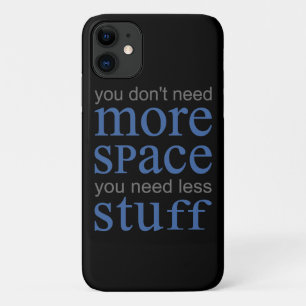 Case-Mate iPhone Case Vous n’avez pas besoin de plus d’espace. Vous avez