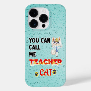 Coque Pour iPhone 14 Pro Vous Pouvez M'Appeler Enseignant Chat