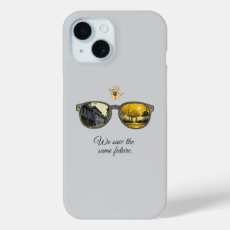 Coque Pour iPhone 15 We saw the same future