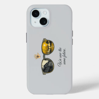 Coque Pour iPhone 15 We saw the same future