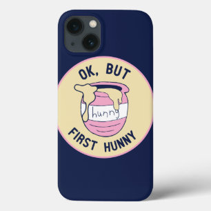 iPhone 13 Case Winnie L'Ourson   OK, Mais First Hunny
