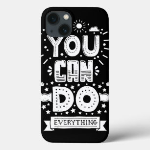 iPhone 13 Coque You Can Do Everything