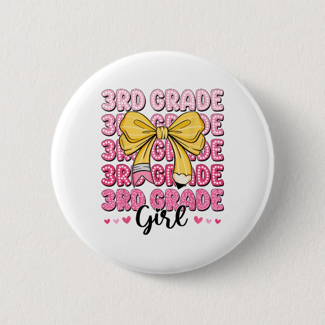 Coquette 3rd Grade First Day Of Back To School Gir 2 Inch Round Button (Front)