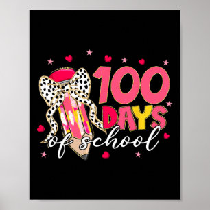 Coquette Bow 100 Days Of School Pencil Girls Kids Poster