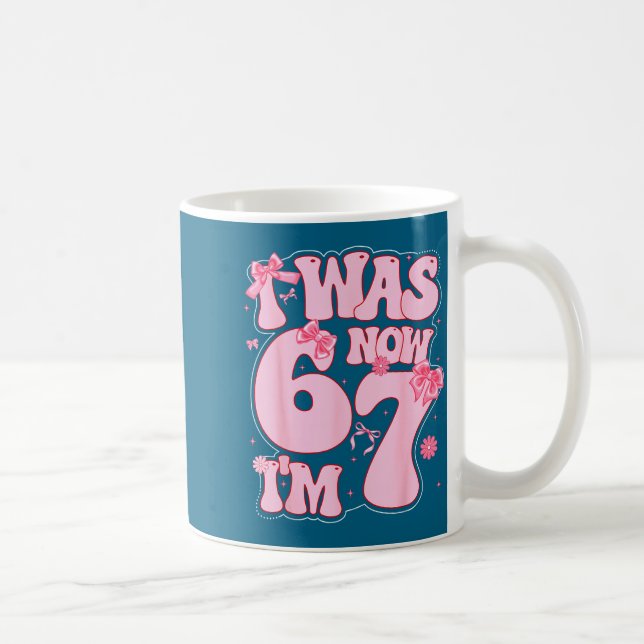 Coquette Bow 7th Birthday Girl I Was 6 Now I'm 7 Y Coffee Mug (Right)