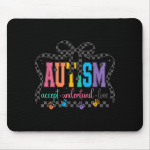 Coquette Bow Autism Accept Understand Love Autism Mouse Pad