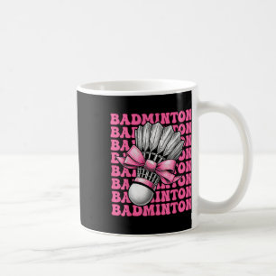 Coquette Bow Badminton Player Shuttle Girl Mom Pin Coffee Mug