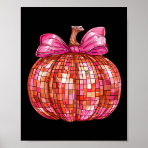 Coquette Bow Disco Ball Pumpkin Cute Girly Hallowe Poster